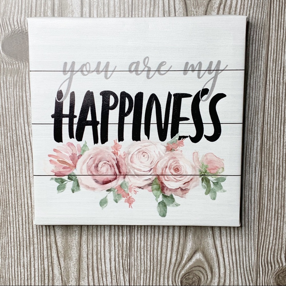 NWT🖤 “You Are My Happiness” Canvas Wall Art